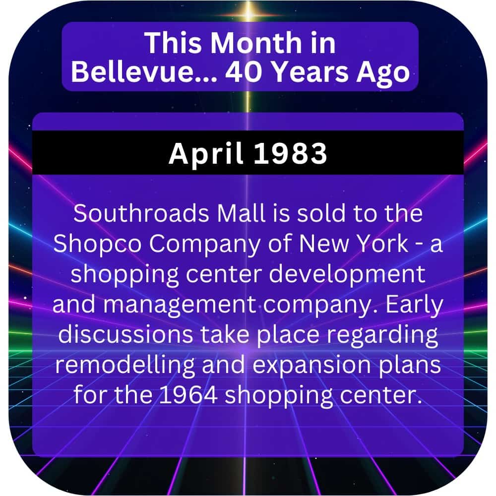Bellevue Times » This Month in Bellevue History – April 1993, 1983, and 1973 » July 21, 2026