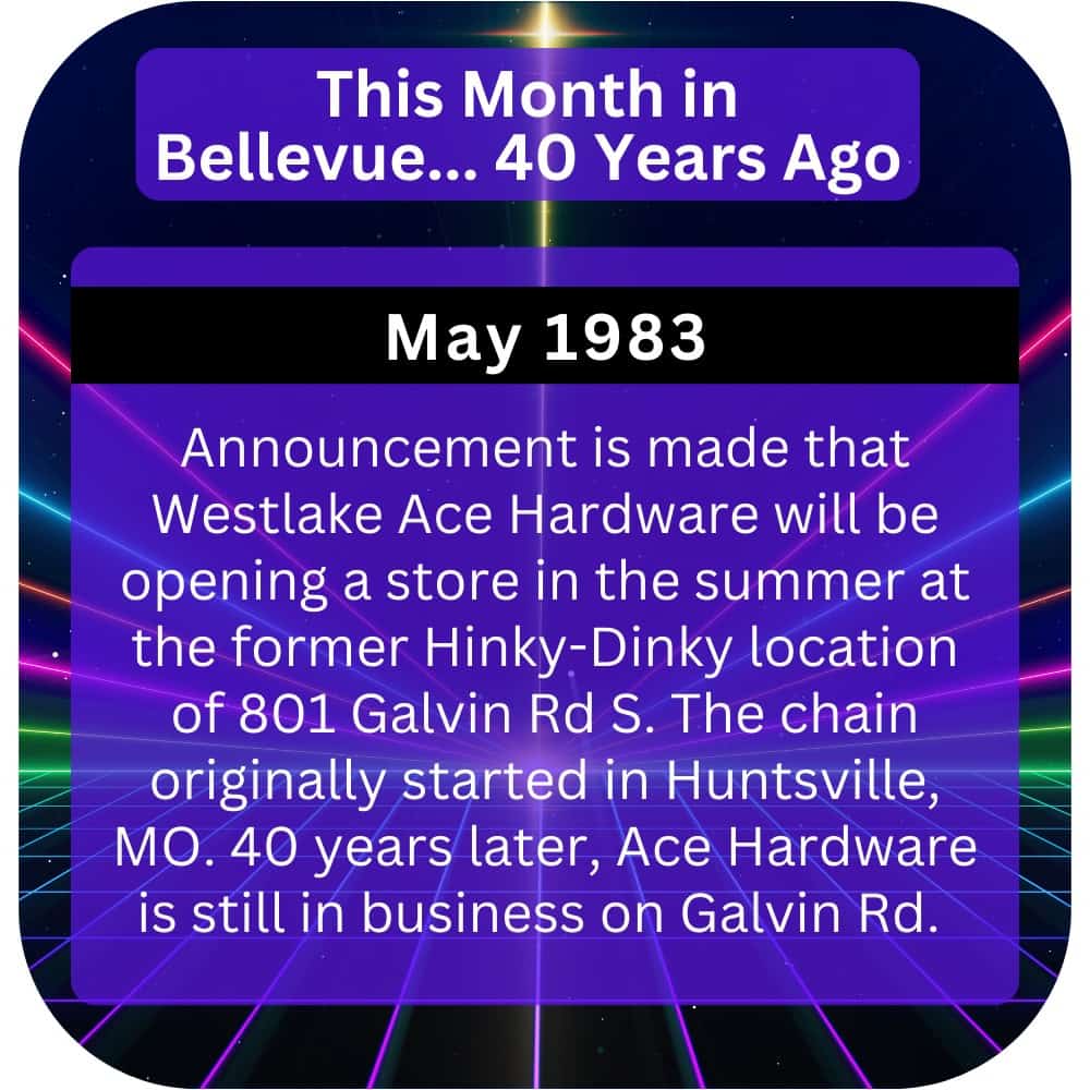 Bellevue Times » This Month in Bellevue History – May 1993, 1983, and 1973 » July 21, 2026