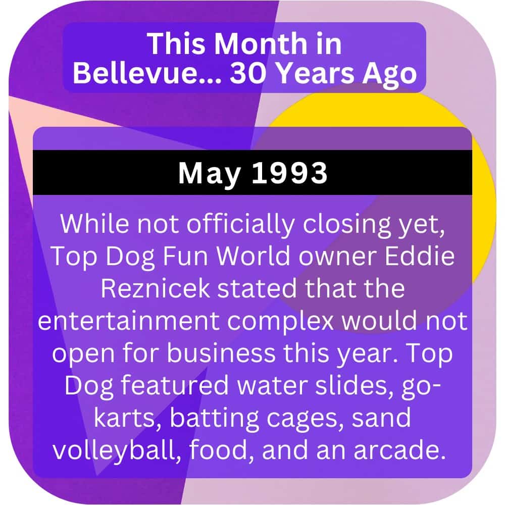 Bellevue Times » This Month in Bellevue History – May 1993, 1983, and 1973 » July 21, 2026