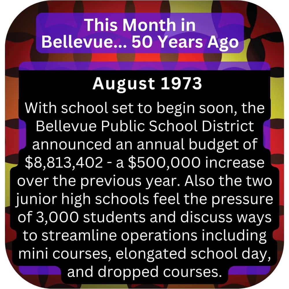 Bellevue Times » This Month in Bellevue History – August 1993, 1983, and 1973 » July 21, 2026