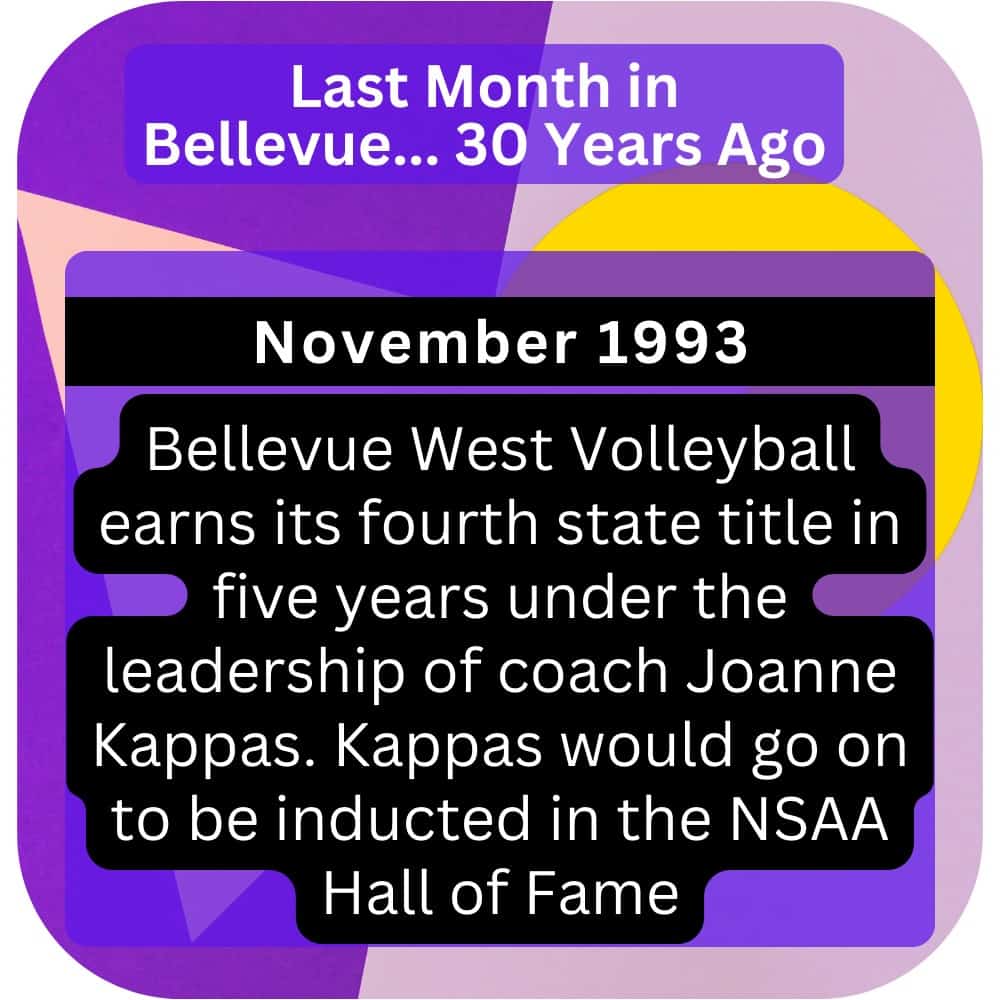 Bellevue Times » Last Month in Bellevue History… November 1973, 1983, and 1993 » July 22, 2026