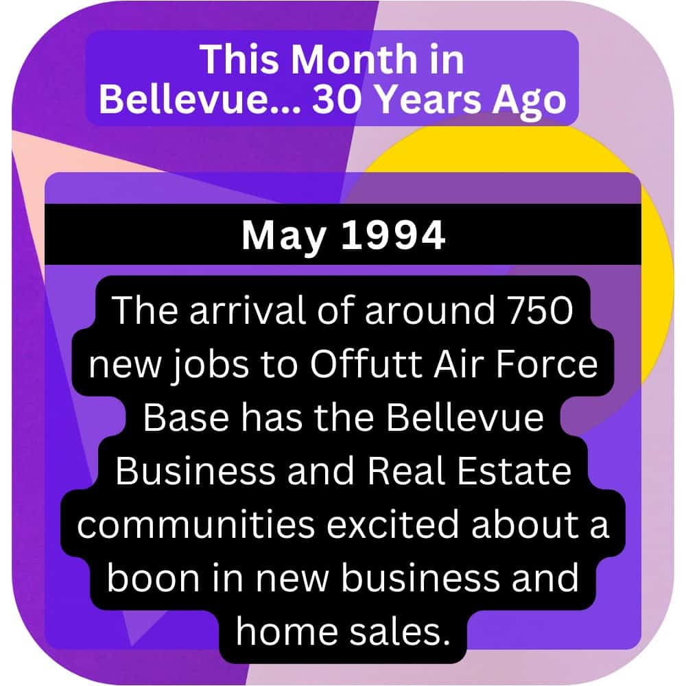Bellevue Times » This Month in Bellevue History… May 1974, 1984, and 1994 » July 21, 2026