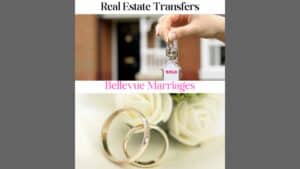 Bellevue, Nebraska Real Estate Transfers and Bellevue, Nebraska Marriages