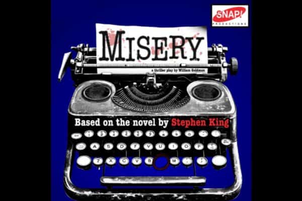 Bellevue Times &raquo; SNAP! Productions Presents ‘Misery’ &raquo; July 21, 2026