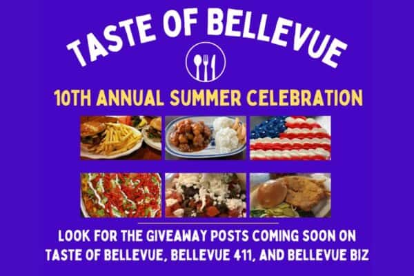 Bellevue Times &raquo; 10th Annual Taste of Bellevue Summer Celebration Starts Soon &raquo; July 21, 2026