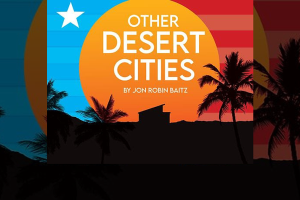 Bellevue Times &raquo; Other Desert Cities Opens January 16 at Bellevue Little Theatre &raquo; July 21, 2026